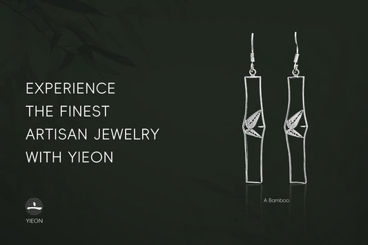 EXPERIENCE THE FINEST ARTISAN JEWELRY WITH YIEON