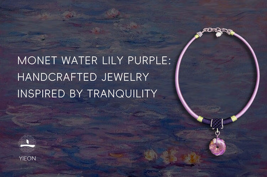 MONET WATER LILY PURPLE: HANDCRAFTED JEWELRY INSPIRED BY TRANQUILITY