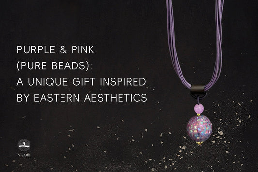 PURPLE & PINK (PURE BEADS): A UNIQUE GIFT INSPIRED BY EASTERN AESTHETICS